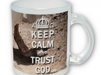 Keep Calm And Trust God Mug